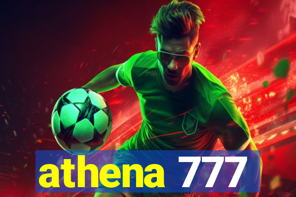 athena 777